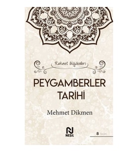 Rahmet Müjdecileri - Peygamberler Tarihi (Ciltli)