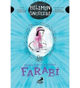 Farabi - Bilimin İkinci Öğretmeni