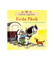 Çiftlik Öyküleri - Kırda Piknik Heather Amery - Heather Amery