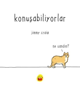 Konuşabiliyorlar