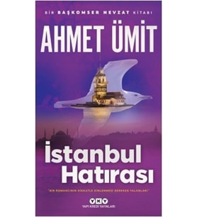 İstanbul Hatırası / Ahmet Ümit