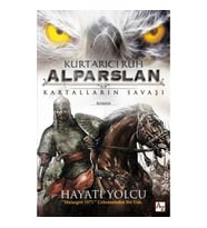 Kurtarıcı Ruh Alparslan - Kartalların Savaşı