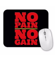 No Pain No Gain 2 Mouse Pad