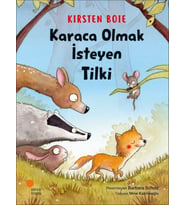 Karaca Olmak İsteyen Tilki