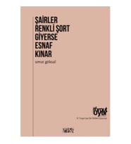 Şairler Renkli Şort Giyerse Esnaf Kınar