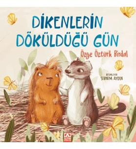 Dikenlerin Döküldüğü Gün