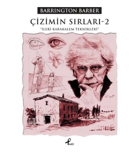 Çizimin Sırları-2 İleri Karakalem Teknikleri