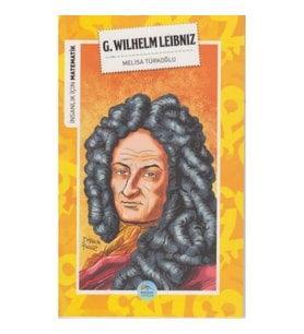 İnsanlık İçin Matematik G. Wilhelm Leibniz