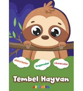 Şekilli Hayvanlar Serisi - Tembel Hayvan Aktivite Boyama Çıkartma Kitabı