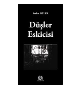 Düşler Eskicisi