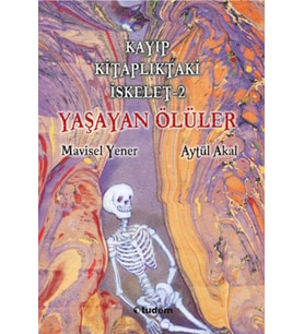 Kayıp Kitaplıktaki İskelet 2 - Yaşayan Ölüler