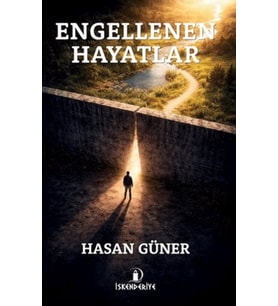 Engellenen Hayatlar