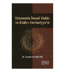 Erzurumlu İsmail Hakkı ve Kitab-ı Gevheriyye’si
