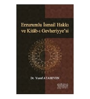 Erzurumlu İsmail Hakkı ve Kitab-ı Gevheriyye’si