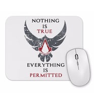 Assassin Creed Nothing is True Mouse Pad
