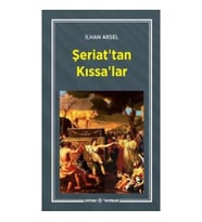 Şeriat'tan Kıssa'lar