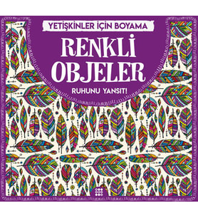 Renkli Objeler - Yetişkinler İçin Boyama