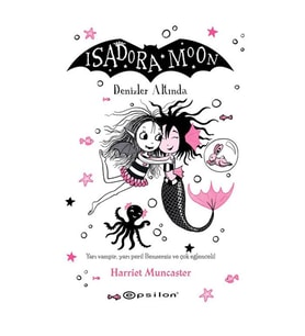Isadora Moon 16 Denizler Altında Epsilon Yayınevi