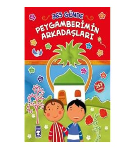 365 Günde Peygamberimin Arkadaşları (Fleksi Cilt)