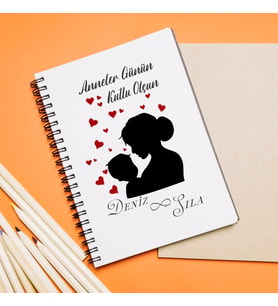 Anneler Günü Tasarımlı Defter Kişiye Özel
