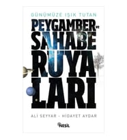 Peygamber ve Sahabe Rüyaları
