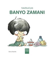 Yavrucuk Banyo Zamanı