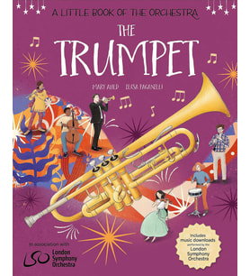 A Little Book Of The Orchestra: The Trumpet (Krem)