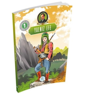 Ömer Seyfettin Hikayeleri 1 - Yalnız Efe