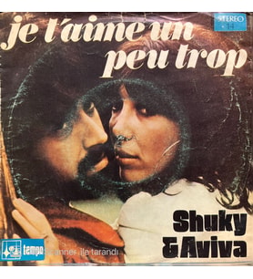 Shaki - Aviva Je T'aime Un Peu Trop 45lik Plak (Karışık)