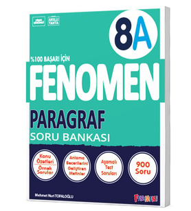 FENOMEN 8.SINIF PARAGRAF (A) SORU BANKASI