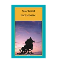İnce Memed 1 Yaşar Kemal Yapı Kredi