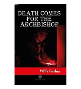 Death Comes for the Archbishop