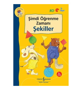 Şimdi Öğrenme Zamanı - Şekiller