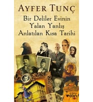 Bir Deliler Evinin Yalan Yanlış Anlatılan Kısa Tarihi