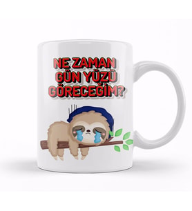 Nezaman Gün Yüzü Göreceğim Komik Kupa Bardak Porselen