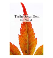 Tarihe Sorun Beni