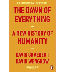 The Dawn Of Everything: A New History Of Humanity (Krem)