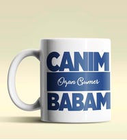 Kişiye Özel Canım Babam 6 Tasarımlı Beyaz Kupa Bardak
