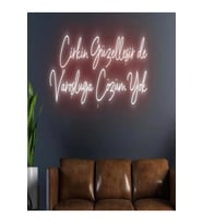 Çirkin Güzelleşir de Varoşluğa Çözüm Yok Yazılı Neon Tabela