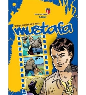 Mustafa / Adalet