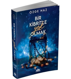 Bir Kibritle Olmak -1