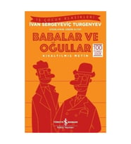 Babalar ve Oğullar-Kısaltılmış Metin İvan Sergeyeviç Turgenyev