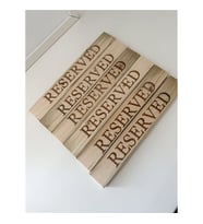 Ahşap Rezerve Yazısı 6 Adet 25Cm X 4Cm (1Cm Kalınlık)  (Naturel)