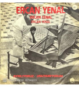 Ercan Yenal Ayrılıyoruz 45lik Plak (Karışık)