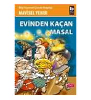 Evinden Kaçan Masal