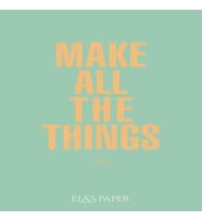 Ela’s Paper Make All The Things 365
