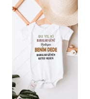 Bu Yılki Babalar Günü Hediyen Benim Dede Özel Tasarım Bebek Zıbın Pamuklu Çıtçıtlı Body