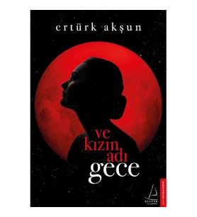 Ve Kızın Adı Gece