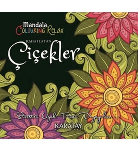 Rahatlatan Çiçekler - Mandala Colouring Relax