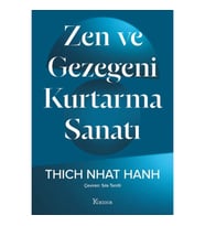 Zen ve Gezegeni Kurtarma Sanatı